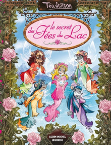 Le Secret des fées du lac: Le Secret des Fées - tome 1