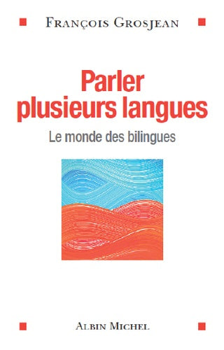 Parler plusieurs langues