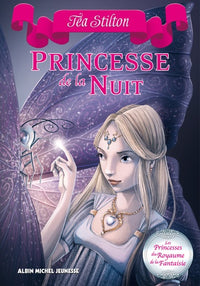Princesse de la nuit: Les Princesses du Royaume de la Fantaisie - tome 5
