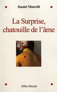 La Surprise, chatouille de l'âme