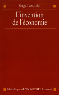 L'invention de l'économie