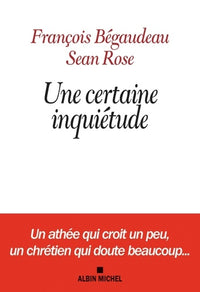 Une certaine inquiétude