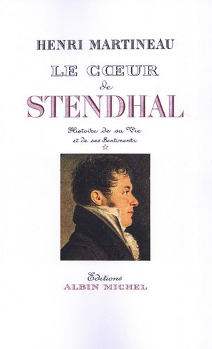 Le coeur de Stendhal