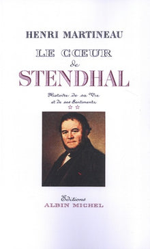 Le Coeur de Stendhal - tome 2