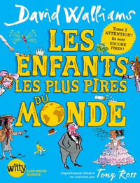 Les enfants les plus pires du monde T2