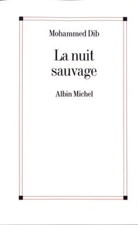 La Nuit sauvage