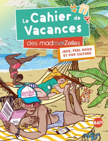 Le Cahier de vacances des MadmoiZelles 2019