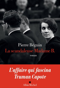 La scandaleuse Madame B.