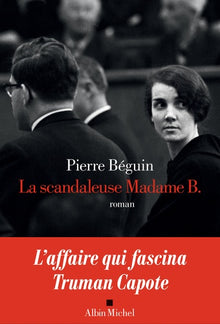 La scandaleuse Madame B.
