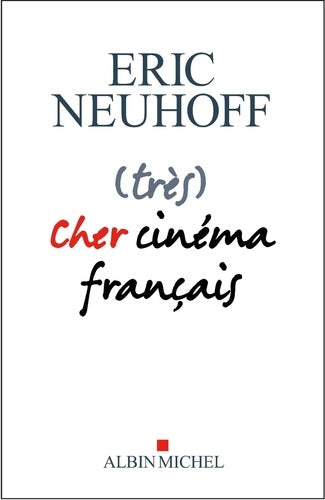 (très) Cher cinéma français