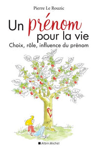 Un prénom pour la vie