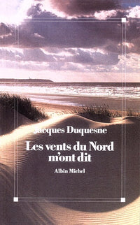 Les vents du Nord m'ont dit