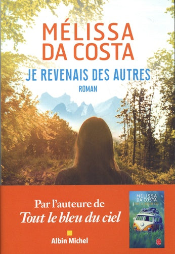 Je revenais des autres