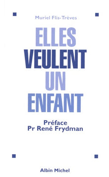 Elles veulent un enfant