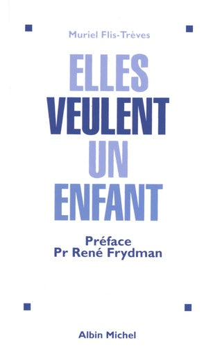 Elles veulent un enfant