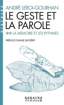 Le geste et la parole - tome 2