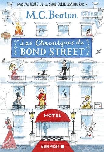 Les chroniques de Bond Street, Tome 1