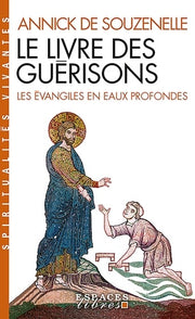 Le livre des guérisons