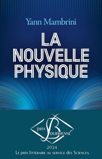 La nouvelle physique