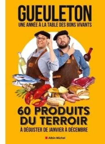 Une année à la table des bons vivants