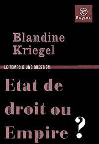 Etat de droit ou Empire ?