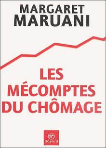 Les Mécomptes du chômage