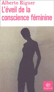 L'éveil de la conscience féminine