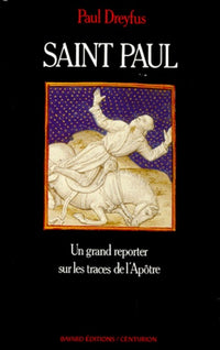 Un grand reporter sur les traces de l'apôtre
