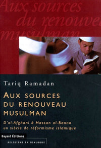 aux sources du renouveau musulman