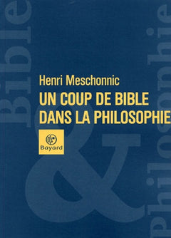 Un coup de Bible dans la philosophie