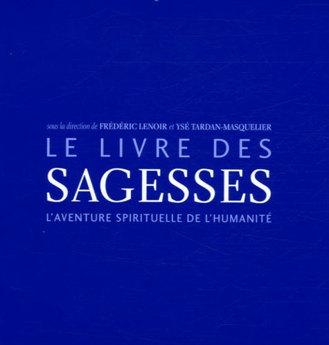 Le livre des sagesses