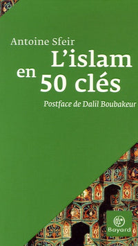 L'islam en 50 clés