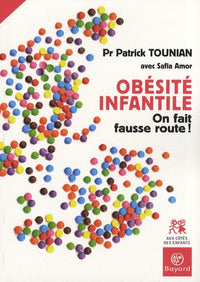 obésité infantile: Pourquoi on fait fausse route