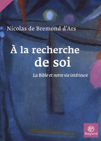 A la recherche de soi