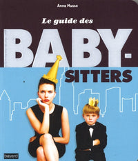 Le guide des baby-sitters
