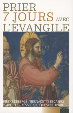 Prier 7 jours avec l'Evangile