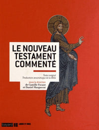 Le Nouveau Testament commenté: Texte intégral Traduction oecuménique de la Bible