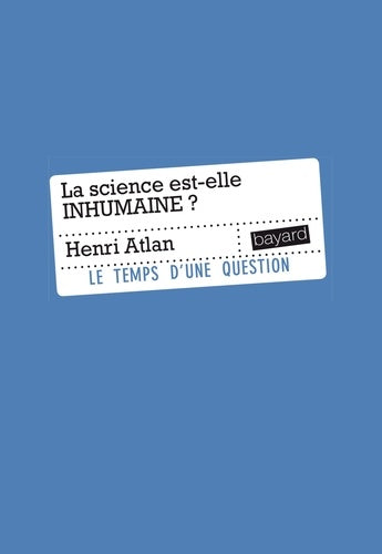 La science est-elle inhumaine