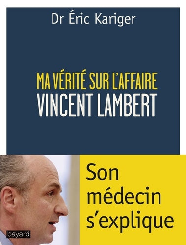 MA VÉRITÉ SUR L'AFFAIRE LAMBERT