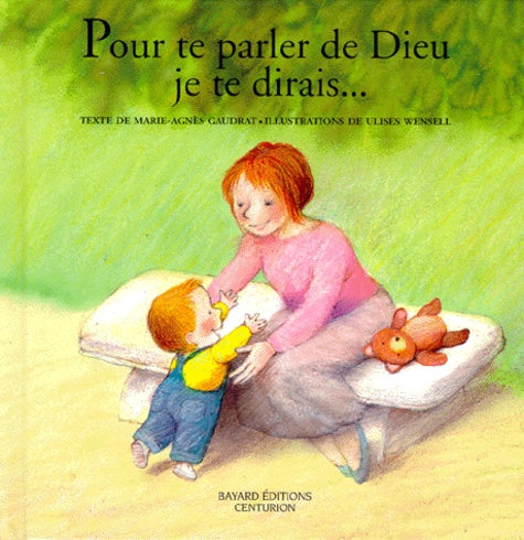 Pour te parler de Dieu, je te dirais...
