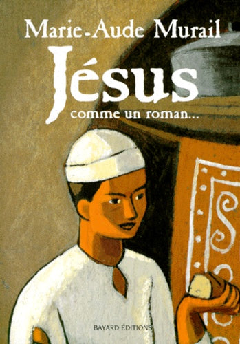 Jésus comme un roman