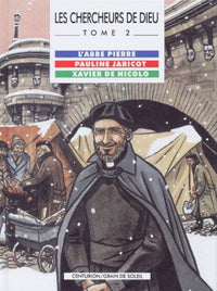 Les Chercheurs de Dieu, tome 2