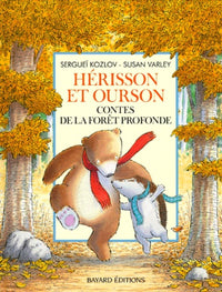 Hérisson et Ourson: Contes de la forêt profonde
