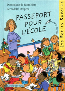 Passeport pour l'école ou Les aventures d'Alice la malice à l'école