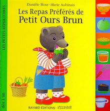 Les repas préférés de Petit Ours Brun
