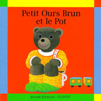 Petit Ours brun et le pot