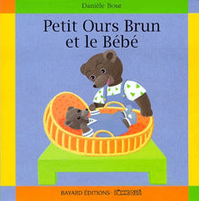 Petit ours brun et le bébé