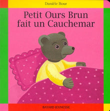 Petit ours brun fait un cauchemar