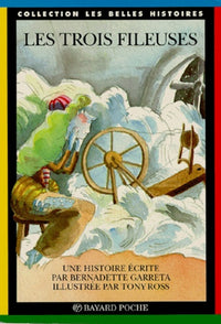 Les trois fileuses