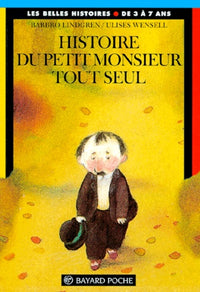 Histoire du petit monsieur tout seul